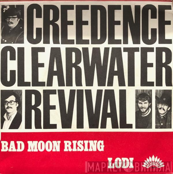 Creedence Clearwater Revival - Bad Moon Rising / Lodi