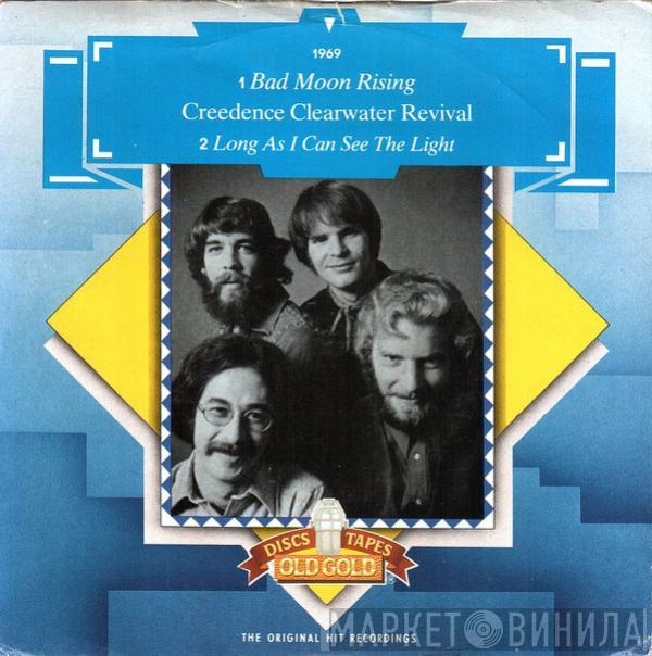 Creedence Clearwater Revival - Bad Moon Rising / Long As I Can See The Light