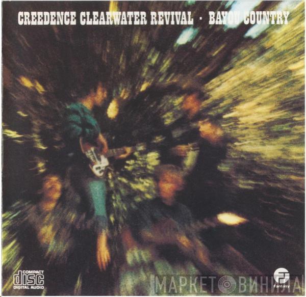  Creedence Clearwater Revival  - Bayou Country