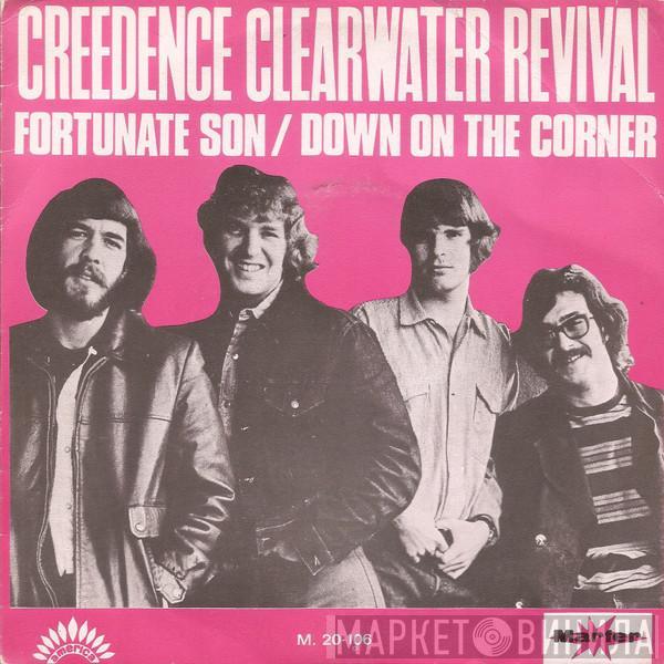 Creedence Clearwater Revival - Fortunate Son / Down On The Corner