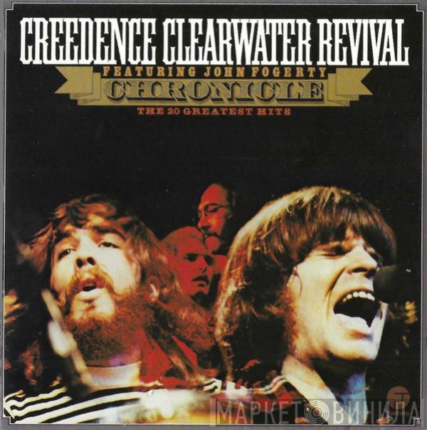 Creedence Clearwater Revival, John Fogerty - Chronicle: The 20 Greatest Hits