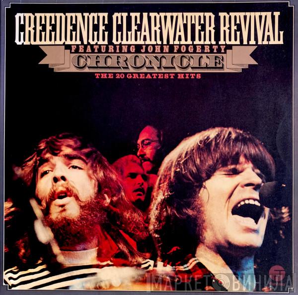 Creedence Clearwater Revival, John Fogerty - Chronicle - The 20 Greatest Hits