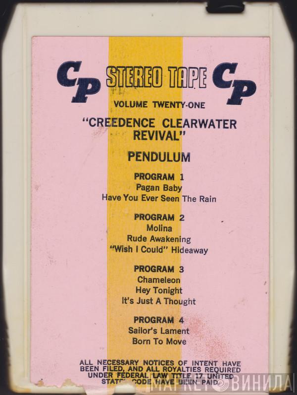  Creedence Clearwater Revival  - Pendulum