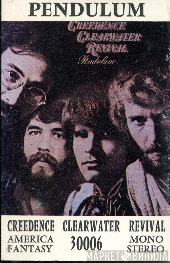  Creedence Clearwater Revival  - Pendulum