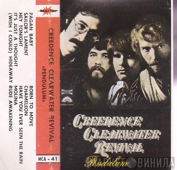  Creedence Clearwater Revival  - Pendulum