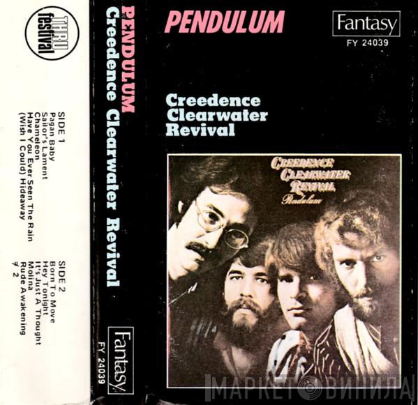  Creedence Clearwater Revival  - Pendulum