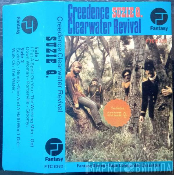  Creedence Clearwater Revival  - Suzie Q