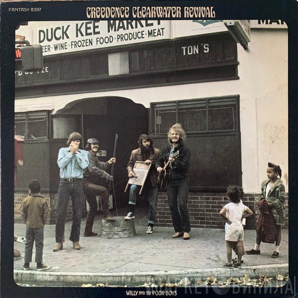  Creedence Clearwater Revival  - Willy And The Poor Boys