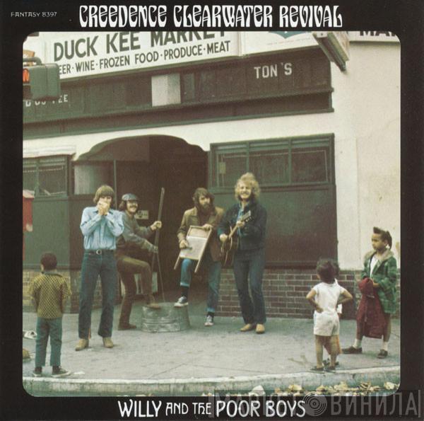  Creedence Clearwater Revival  - Willy And The Poor Boys