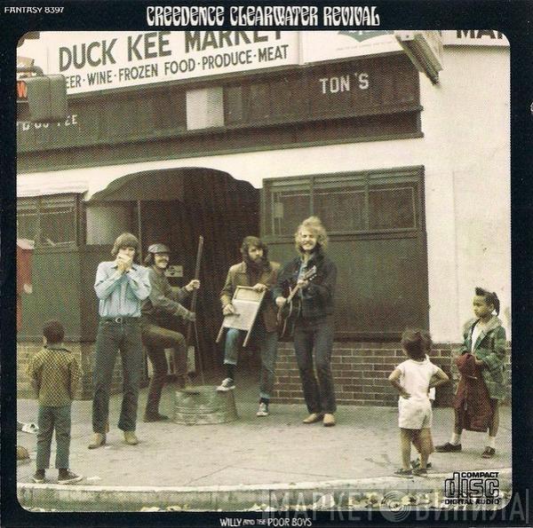  Creedence Clearwater Revival  - Willy And The Poor Boys