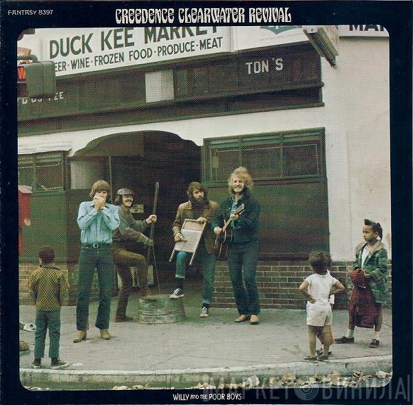  Creedence Clearwater Revival  - Willy And The Poor Boys