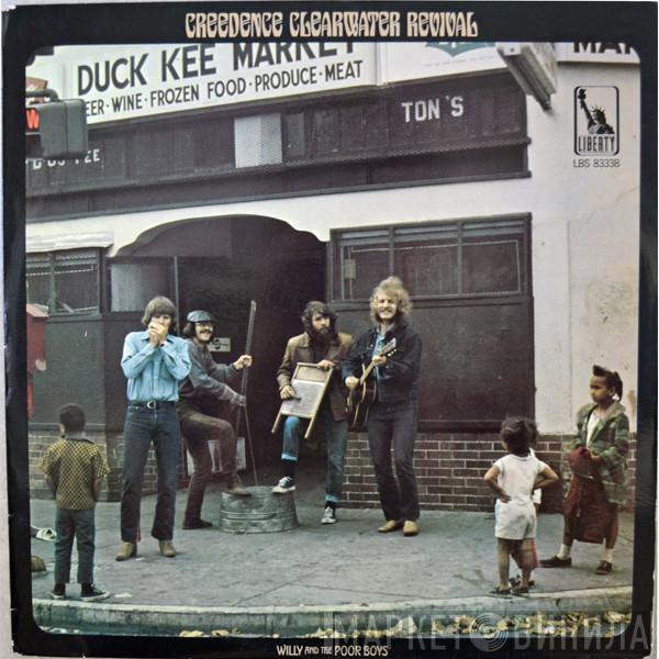  Creedence Clearwater Revival  - Willy And The Poor Boys
