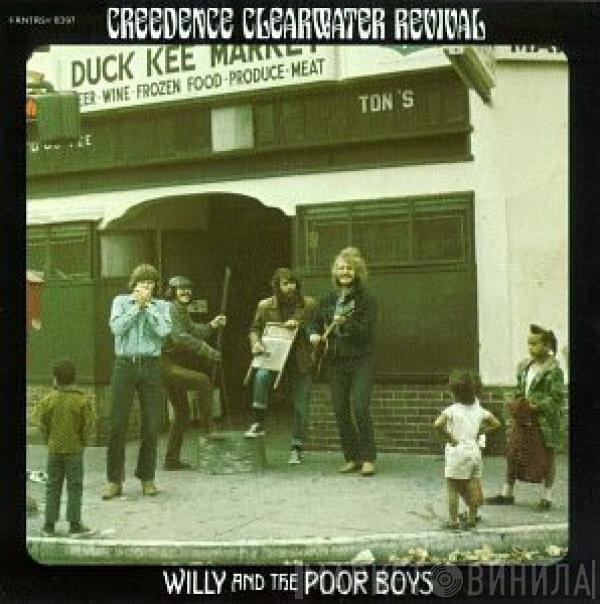  Creedence Clearwater Revival  - Willy And The Poor Boys