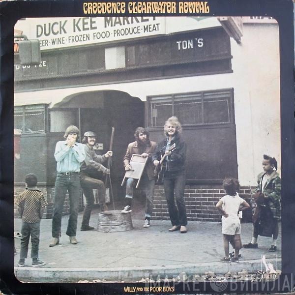  Creedence Clearwater Revival  - Willy And The Poor Boys