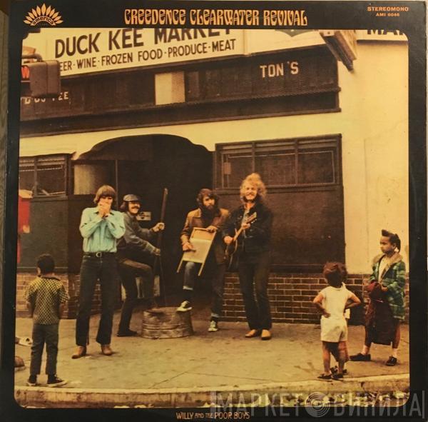  Creedence Clearwater Revival  - Willy And The Poor Boys