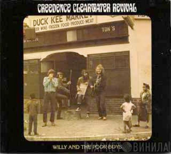  Creedence Clearwater Revival  - Willy And The Poor Boys