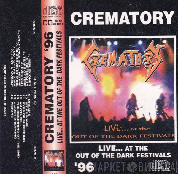 Crematory - Live... At The Out Of The Dark Festivals