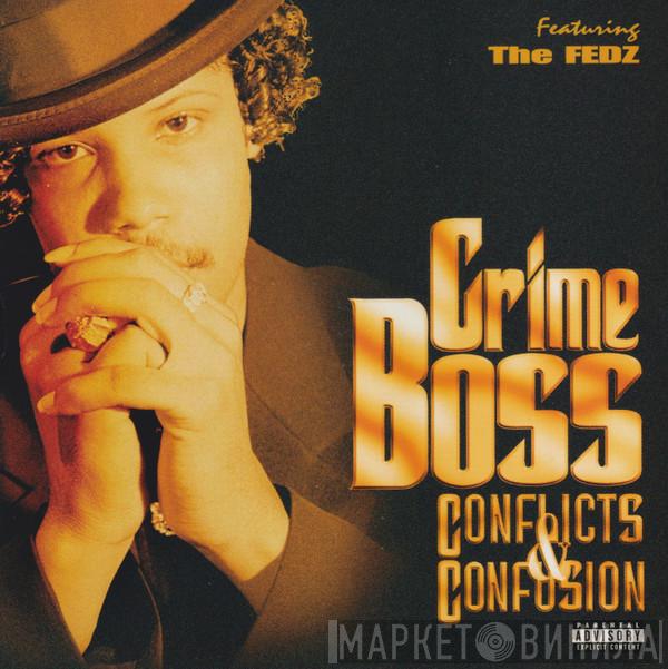 Crime Boss - Conflicts & Confusion