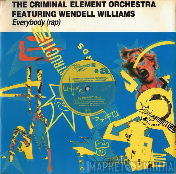  Criminal Element Orchestra  - Everybody (Rap)