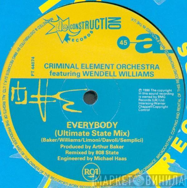 Criminal Element Orchestra - Everybody (Ultimate State Mix)