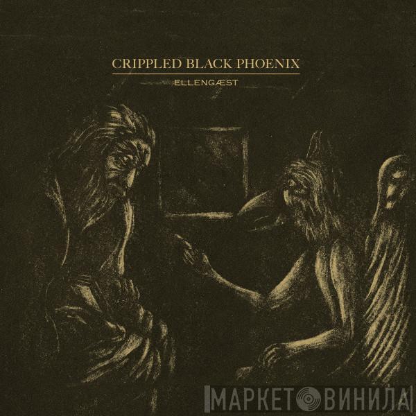  Crippled Black Phoenix  - Ellengæst