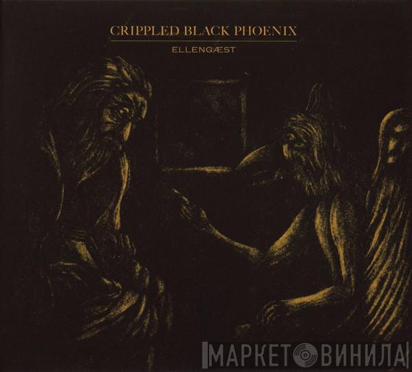  Crippled Black Phoenix  - Ellengæst