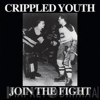 Crippled Youth - Join The Fight