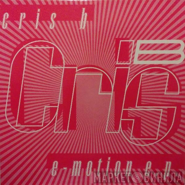 Cris B - E-Motion E.P.