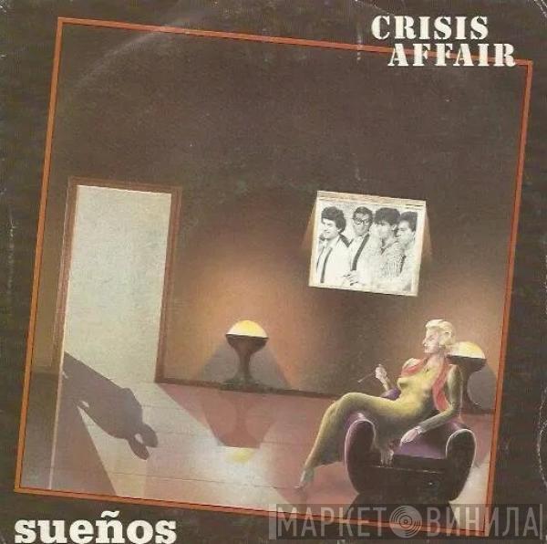 Crisis Affair - Sueños