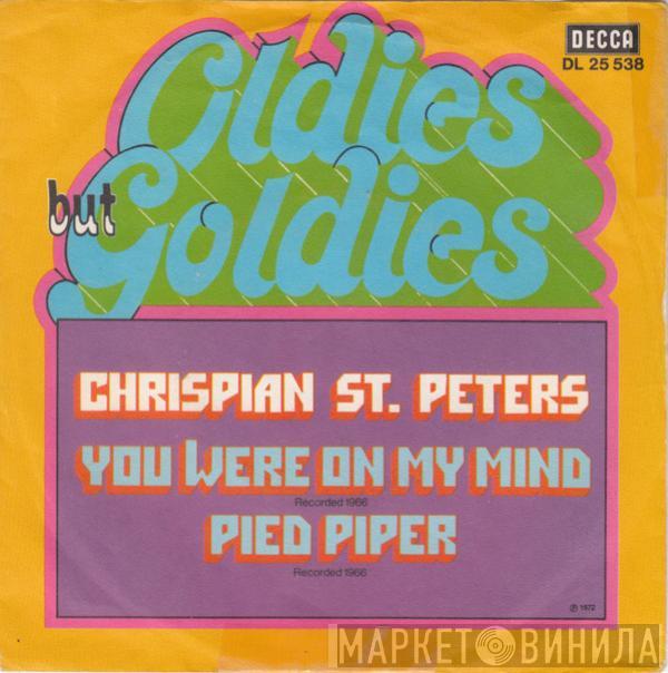  Crispian St. Peters  - You Were On My Mind / Pied Piper