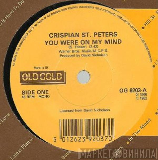  Crispian St. Peters  - You Were On My Mind / Pied Piper