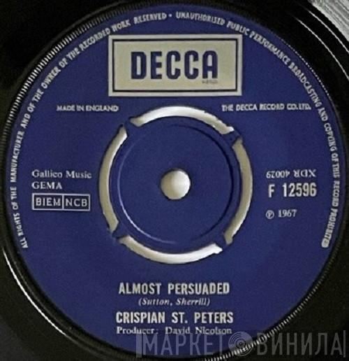 Crispian St. Peters - Almost Persuaded
