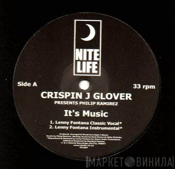 Crispin J. Glover, Phillip Ramirez - It's Music