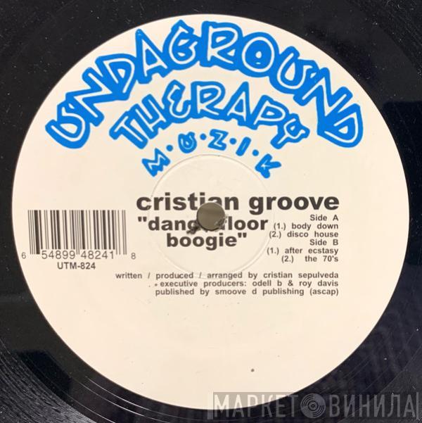 Cristian Groove - Dance Floor Boogie