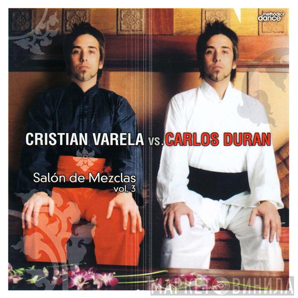 Cristian Varela Carlos Duran  - Salón De Mezclas Vol. 3