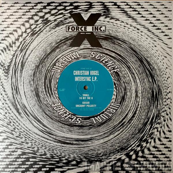 Cristian Vogel - Intersync E.P.