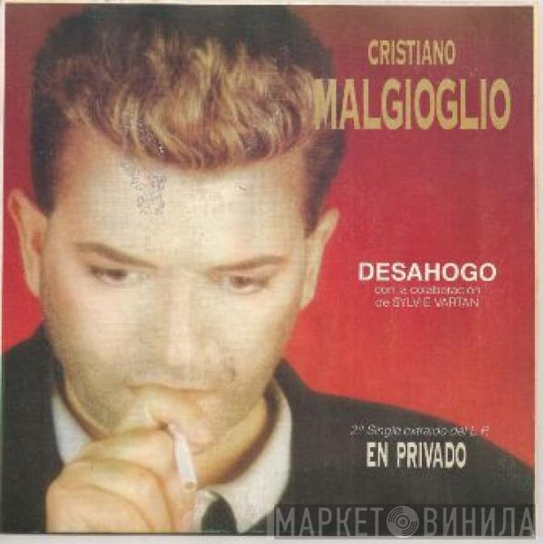 Cristiano Malgioglio - Desahogo / En Privado