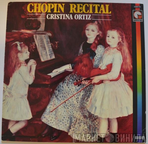 Cristina Ortiz - Chopin recital