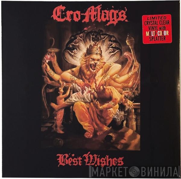 Cro-Mags - Best Wishes