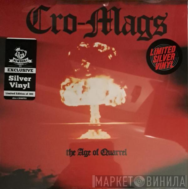  Cro-Mags  - The Age Of Quarrel