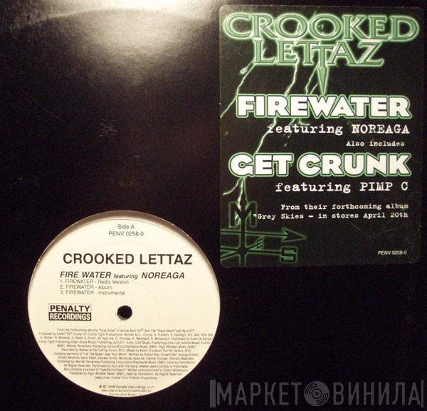 Crooked Lettaz - Firewater / Get Crunk