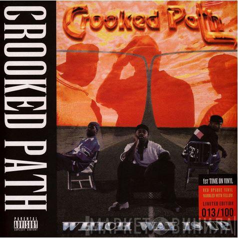 Crooked Path - Which Way Is Up