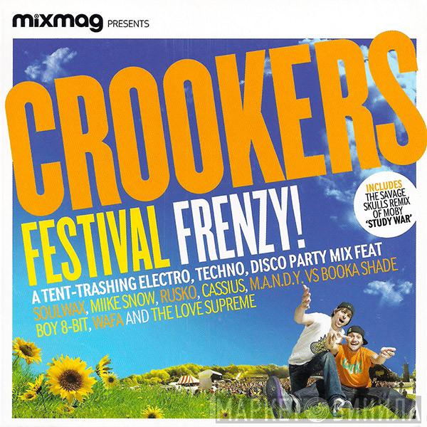  Crookers  - Festival Frenzy!