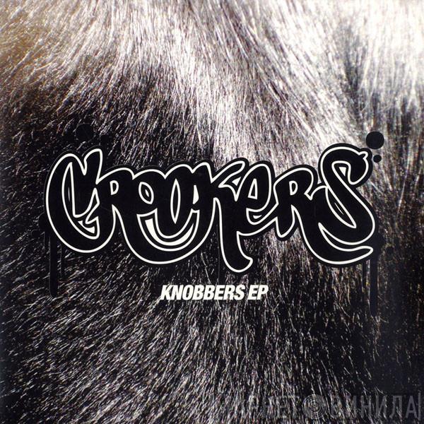 Crookers - Knobbers EP