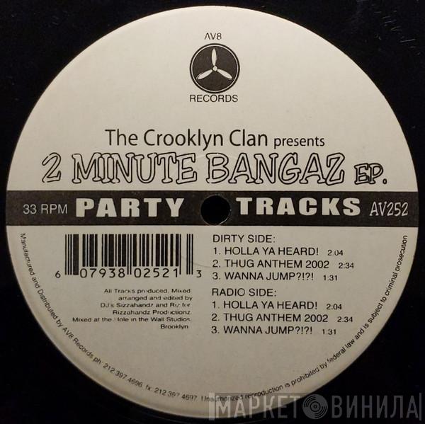 Crooklyn Clan - 2 Minute Bangaz EP
