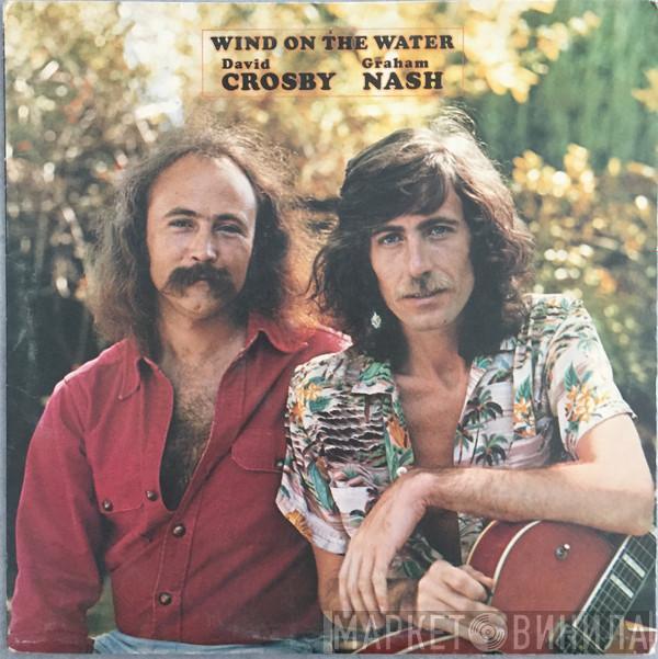  Crosby & Nash  - Wind On The Water