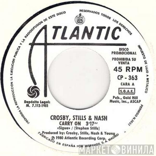 Crosby, Stills & Nash - Carry On = Sigue