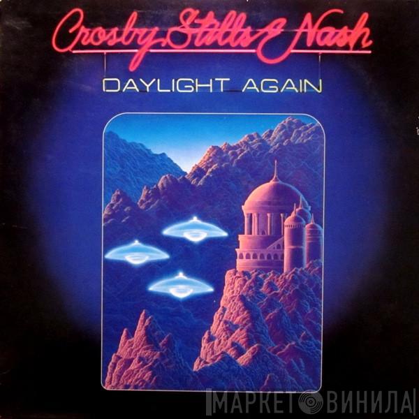 Crosby, Stills & Nash - Daylight Again