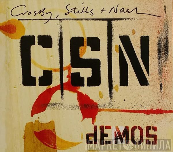 Crosby, Stills & Nash - Demos