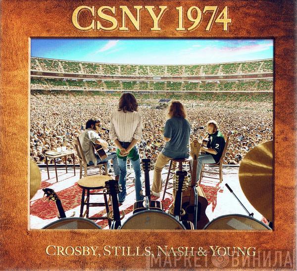 Crosby, Stills, Nash & Young - CSNY 1974